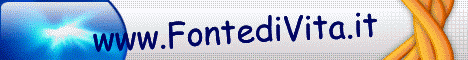 Preleva questo BANNER del sito evangelico Fontedivita.it attraverso la funzione copia ed incolla. Poi invialo ad amici tramite Mail