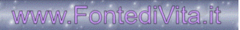 Preleva questo BANNER del sito evangelico Fontedivita.it attraverso la funzione copia ed incolla. Poi invialo ad amici tramite Mail