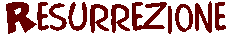 Come Cristiani 
Evangelici CREDIAMO nella Resurrezione...