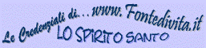 Lo Spirito Santo, terza persona della trinit�!