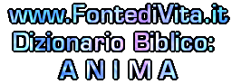 Spiegazione del Termine Biblico: ANIMA