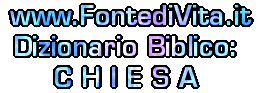 Spiegazione del Termine Biblico: CHIESA