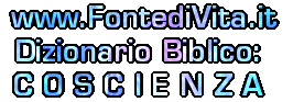 Spiegazione del Termine Biblico: COSCIENZA