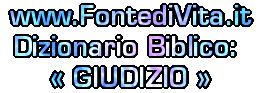 Spiegazione del Termine Biblico: GIUDIZIO