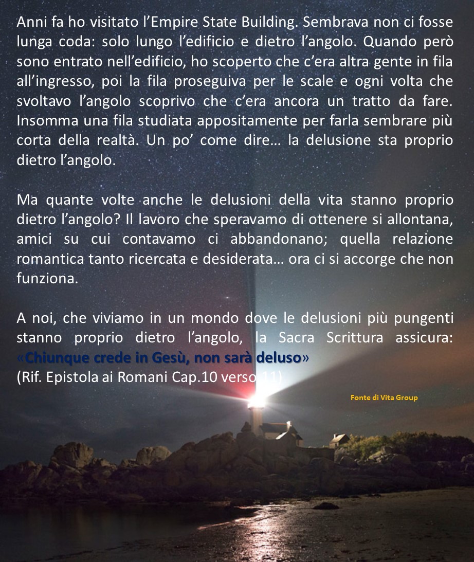 Cristiani Evangelici: LA DELUSIONE STA DIETRO L'ANGOLO