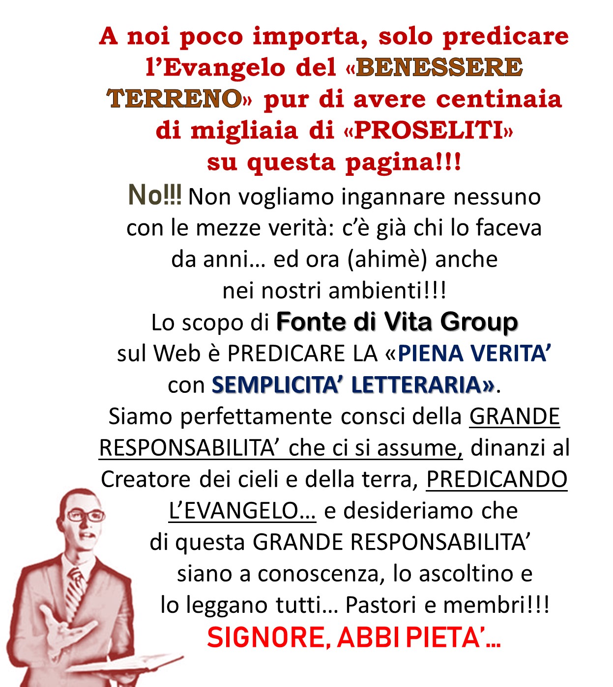 EVANGELO DEL BENESSERE MATERIALE