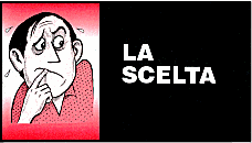Fumetto Cristiano: LA SCELTA... una grande scelta!