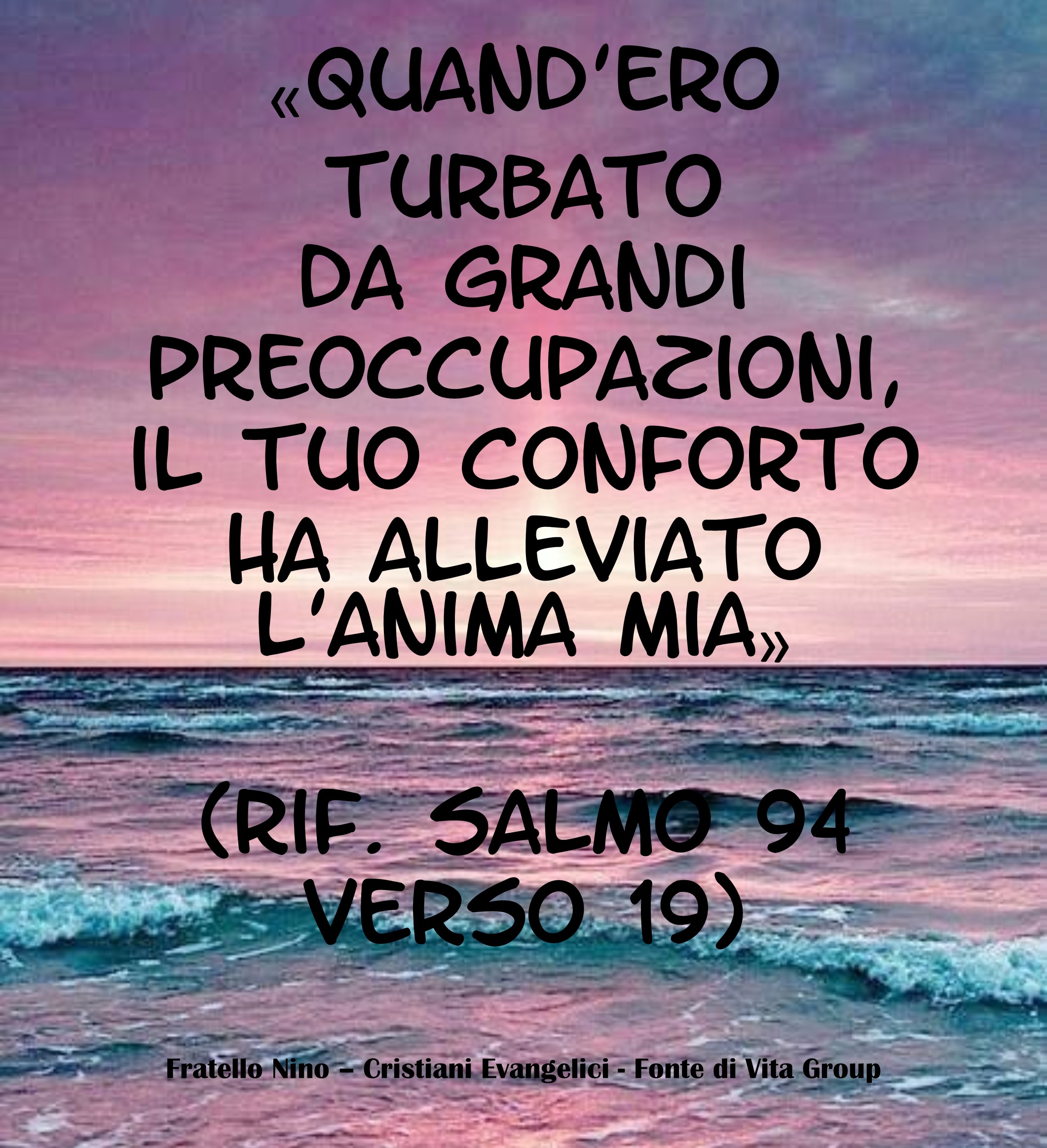 FontediVita.it - Turbato dalla preoccupazione del Coronavirus - Evangelici